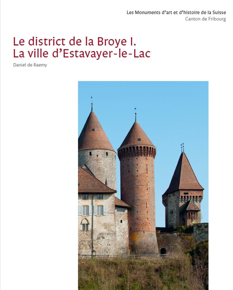 Le district de la Broye I, La ville d'Estavayer-le-Lac