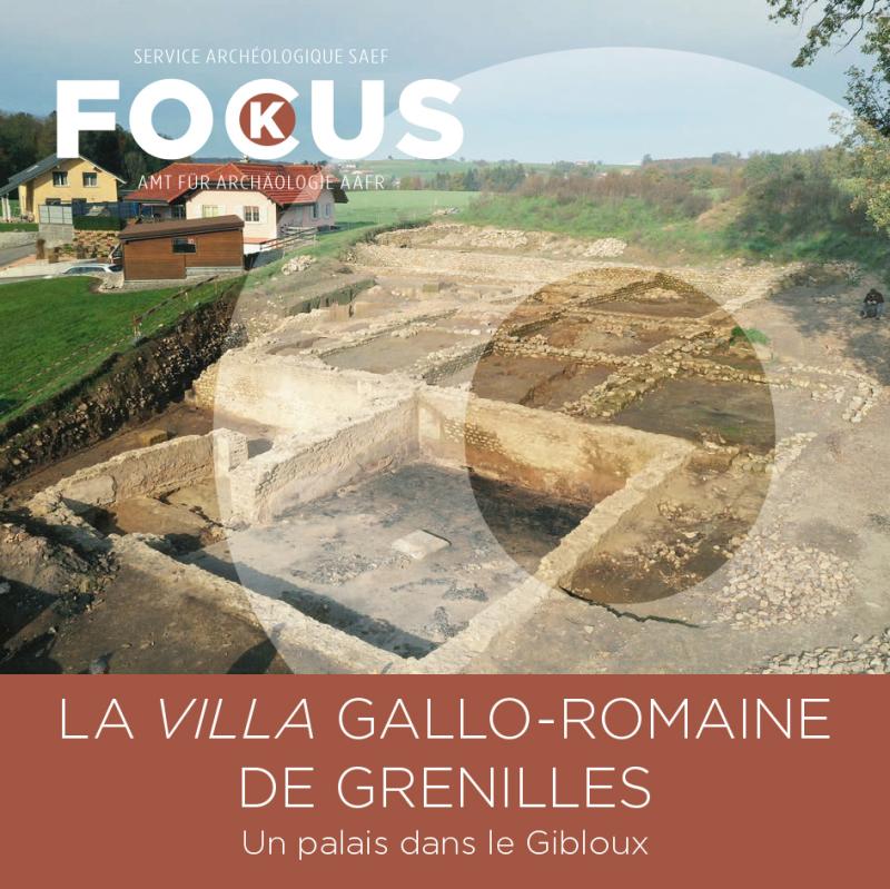 La villa gallo-romaine de Grenilles (Gibloux)